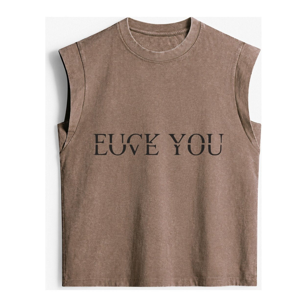 Fuck Love You Vintage Washed Tank – Brown