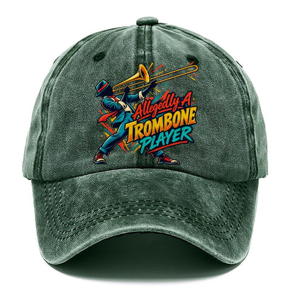 Allegedly A Trombone Player Music Instruments Classic Cap – Forest Mist