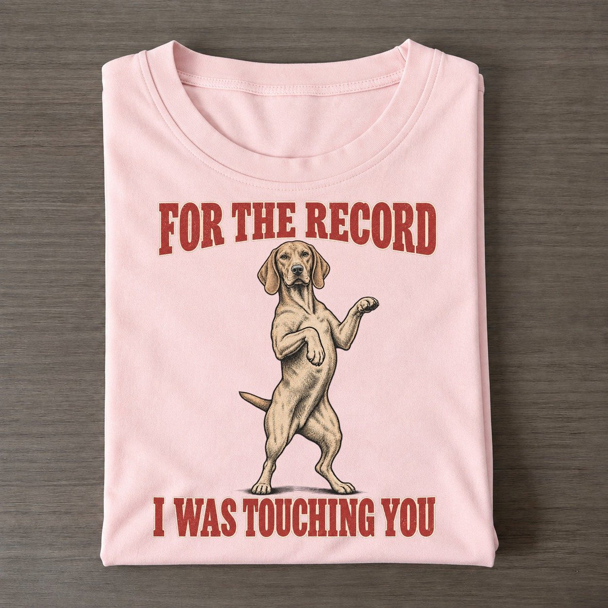 Vizsla Dog Declarations Classic T-shirt – Pink