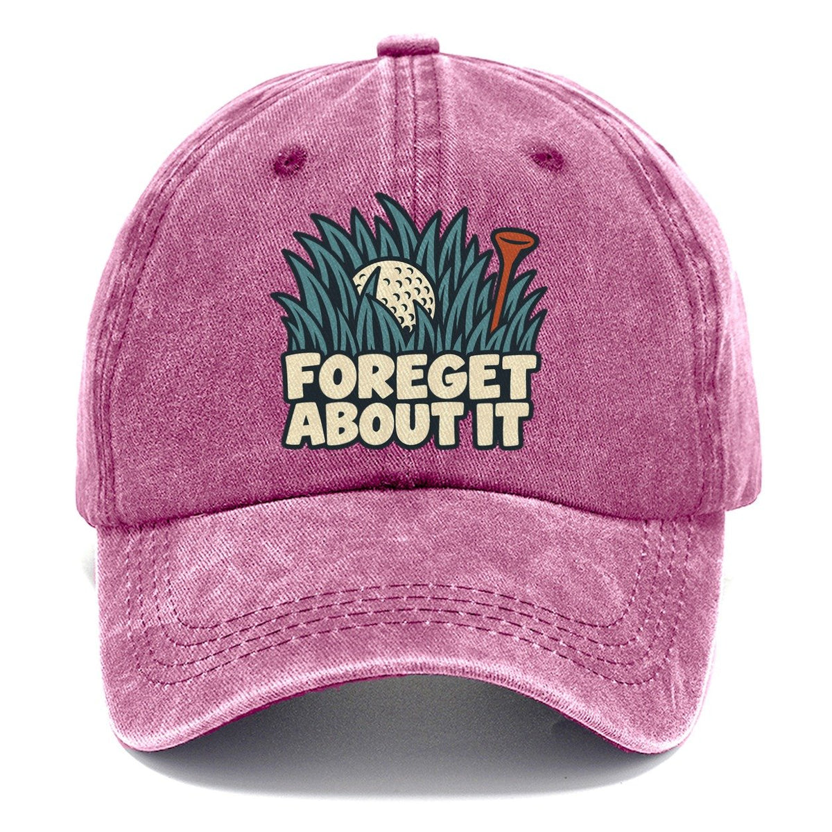Foreget About It Familiar Punchlines Classic Cap – Dusty Rose