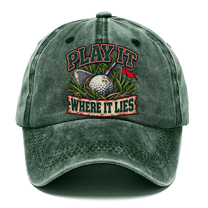 Play It Where It Lies Golf Life Classic Cap – Forest Mist