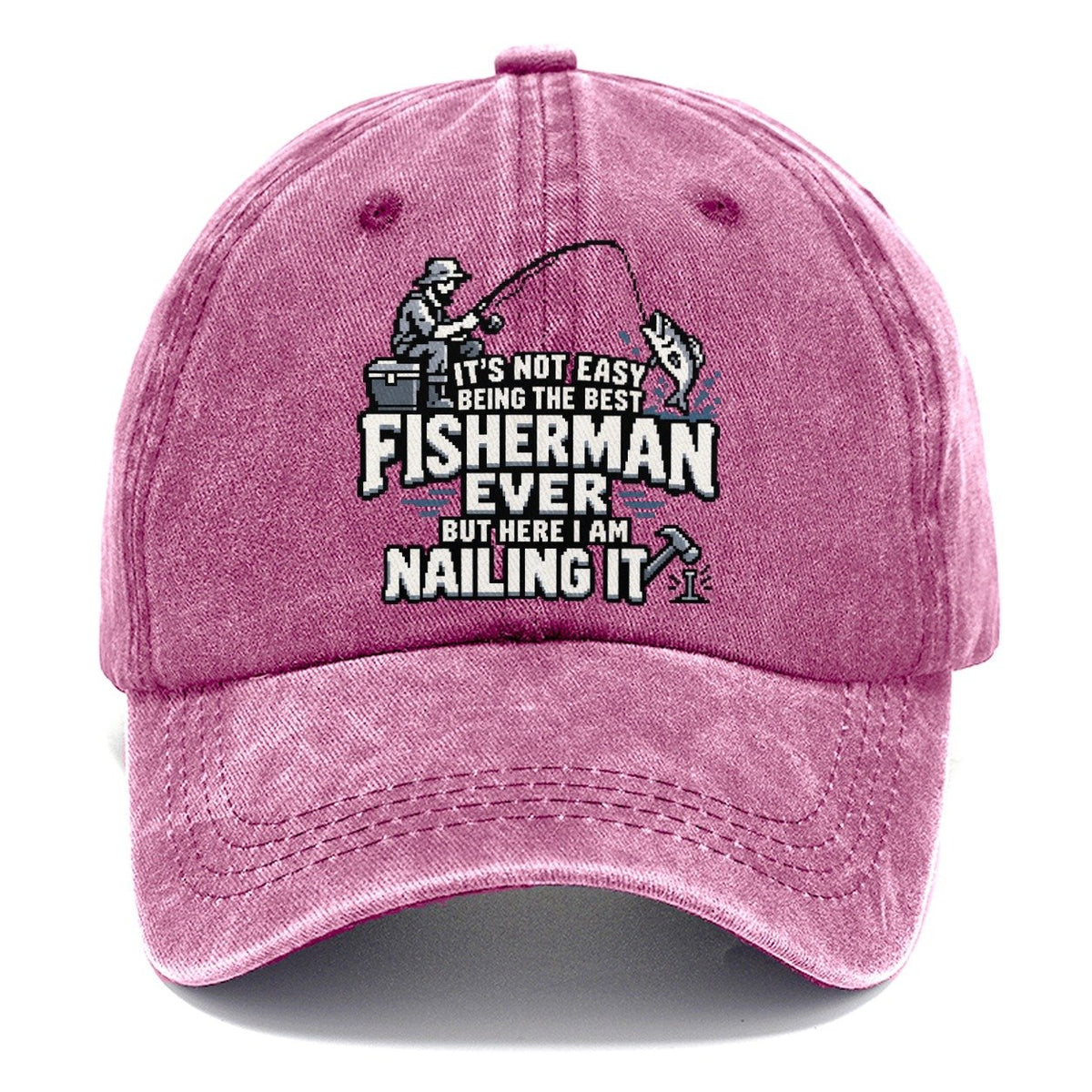 Best Fisherman Ever Nailing It Classic Cap – Dusty Rose