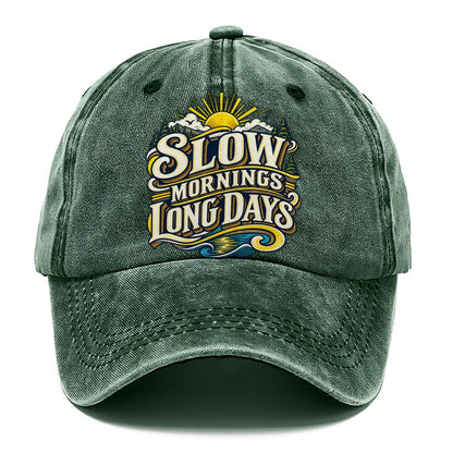 Slow Mornings Long Days Retired Living Classic Cap – Forest Mist
