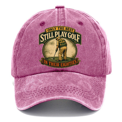 Still Play Golf in Their Eighties Classic Cap – Dusty Rose