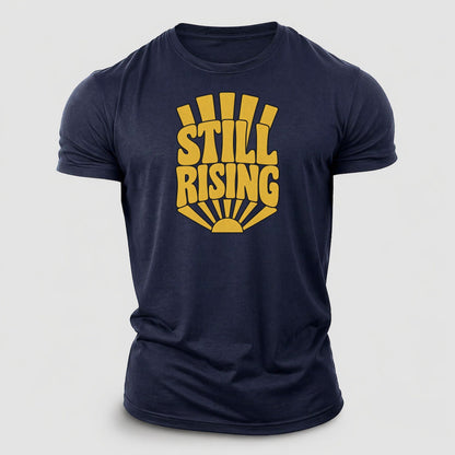 Still Rising Sunburst Sayings Cotton T-Shirt – Navy