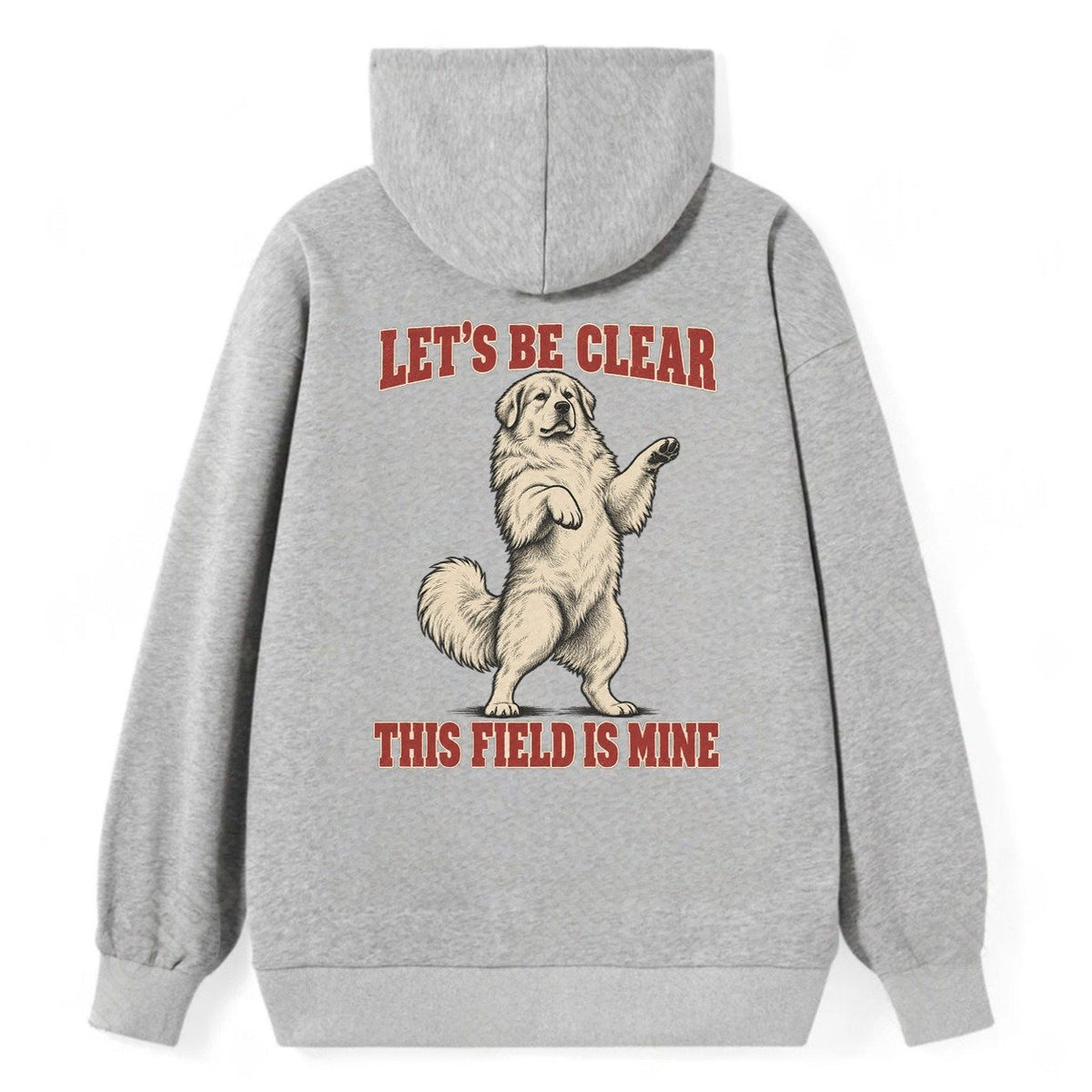 Great Pyrenees Dog Declarations Classic Pullover Hoodie – Grey