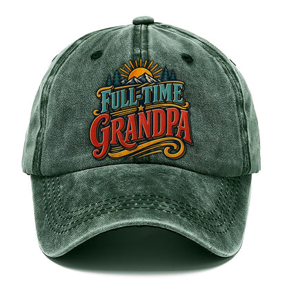 Full Time Grandpa Retired Living Classic Cap – Forest Mist