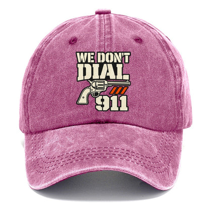 Utility Stencil We Don't Dial 911 Classic Cap – Dusty Rose