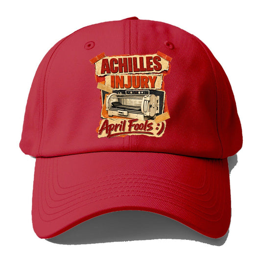 Achilles Injury April Fools Baseball Cap – Red
