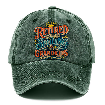 Retired And Spoiling The Grandkids Retired Living Classic Cap – Forest Mist