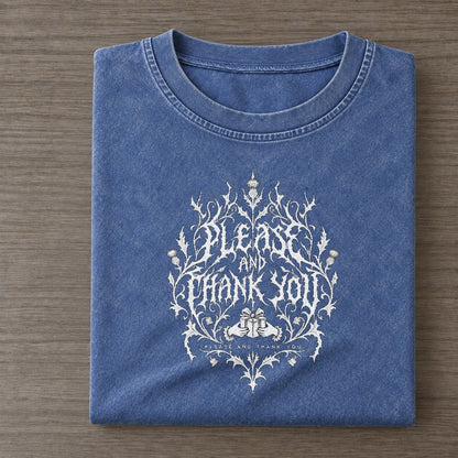 Please And Thank You Unreadable Feelings Vintage T-shirt – Washed Blue