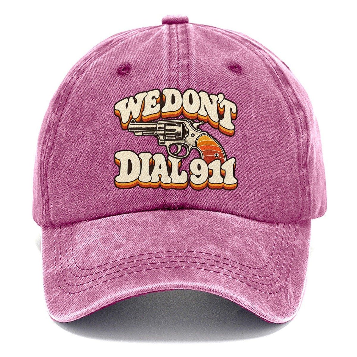 Seventies Sunset We Don't Dial 911 Classic Cap – Dusty Rose
