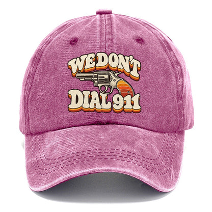 Seventies Sunset We Don't Dial 911 Classic Cap – Dusty Rose