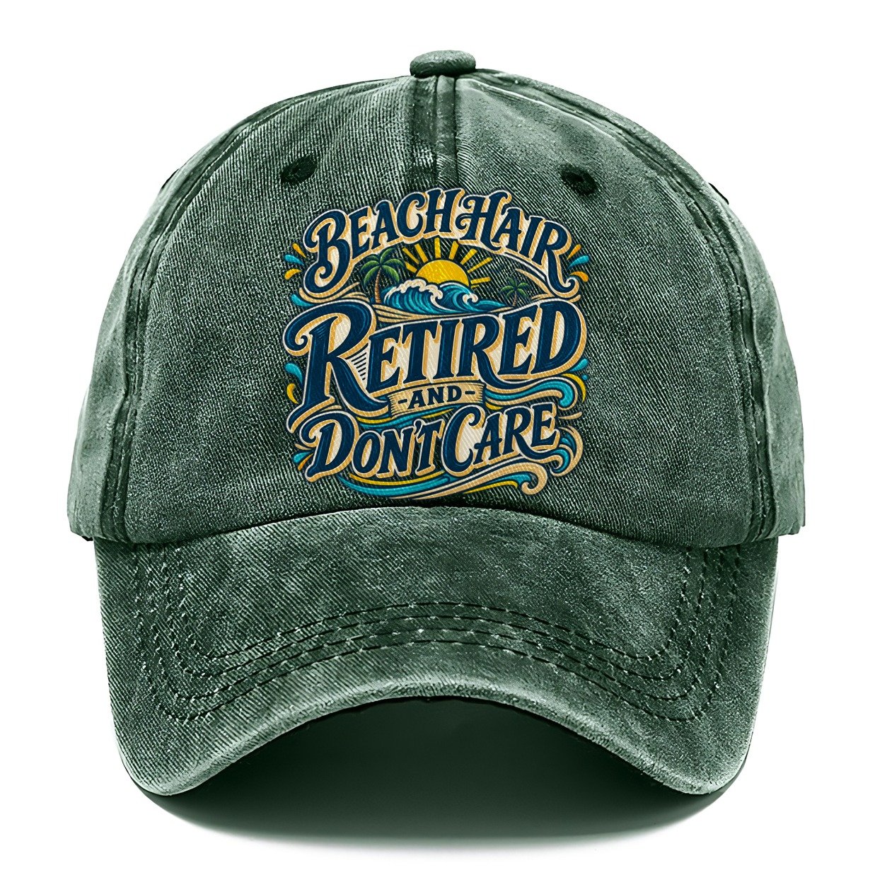Beach Hair Retired And Don T Care Retired Living Classic Cap – Forest Mist