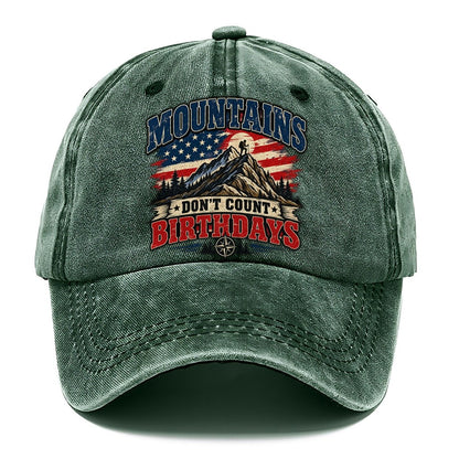 Mountains Don T Count Birthdays Old Man Strong Classic Cap – Forest Mist