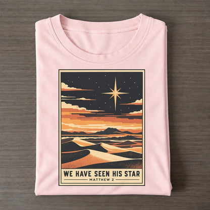 We Have Seen His Given Light Classic T-shirt – Pink