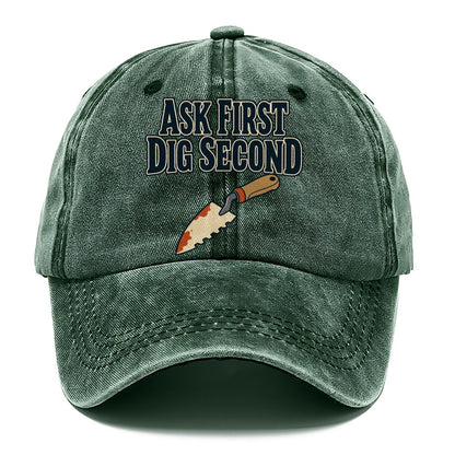 Ask First Dig Second Treasure Hunting Classic Cap – Forest Mist