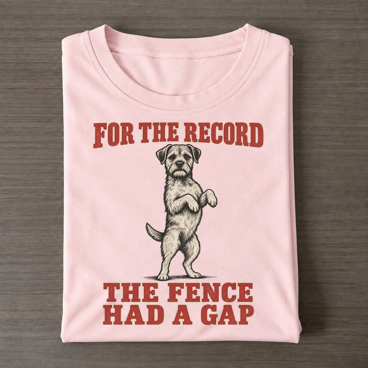 Border Terrier Dog Declarations Classic T-shirt – Pink