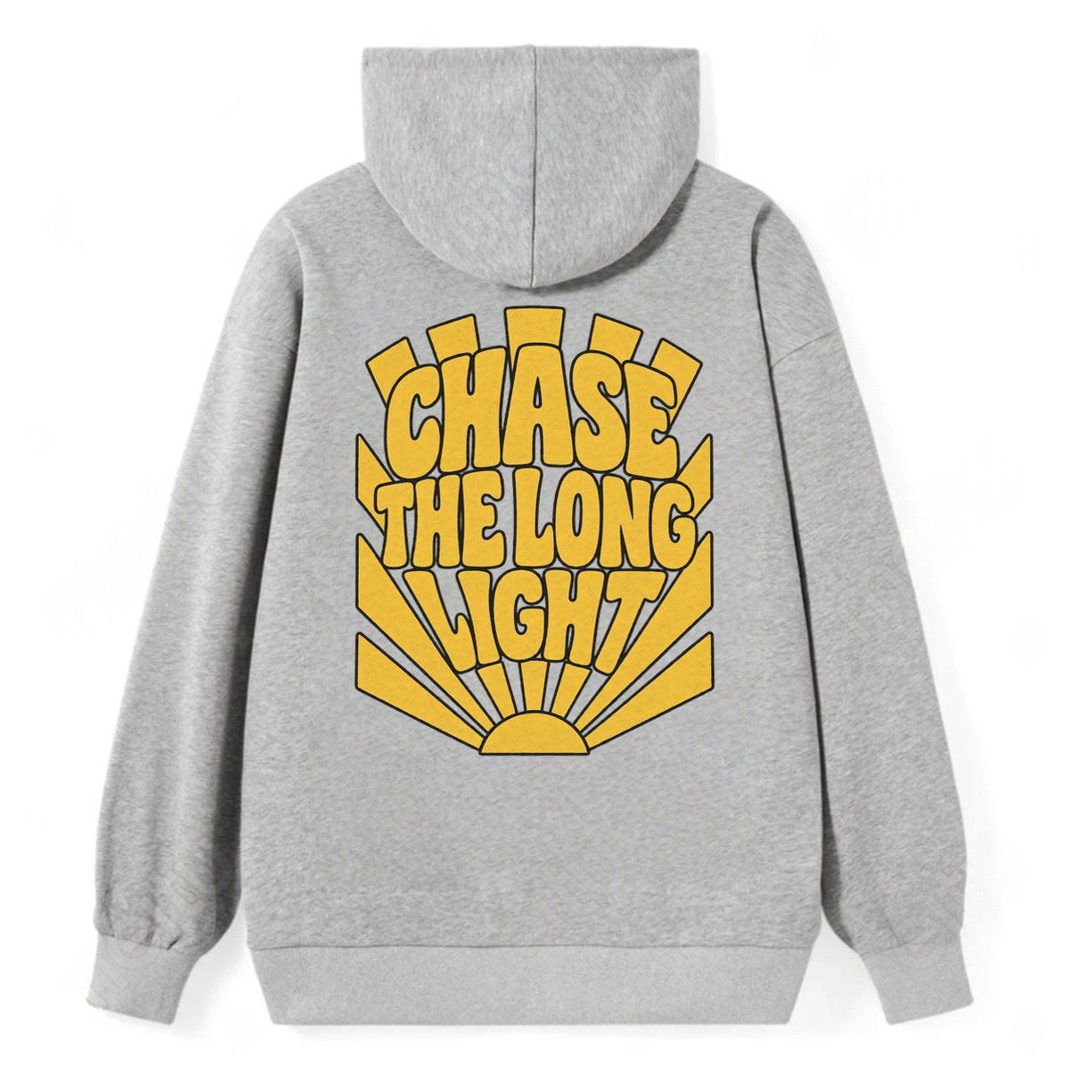 Chase The Long Light Sunburst Sayings Classic Pullover Hoodie – Grey