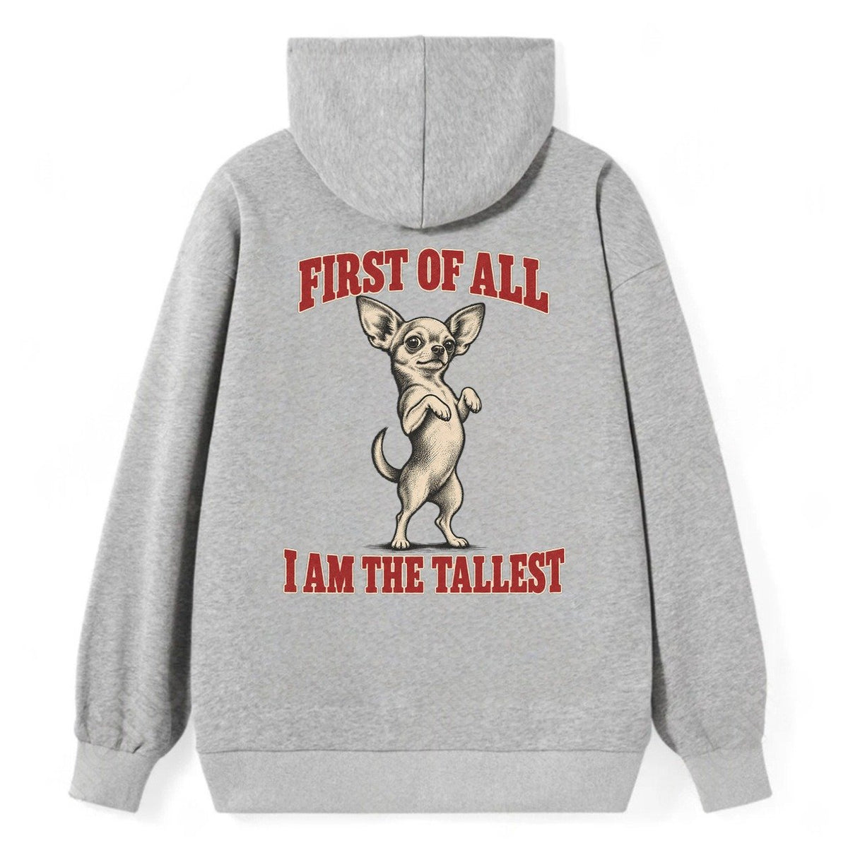 Chihuahua Dog Declarations Classic Pullover Hoodie – Grey