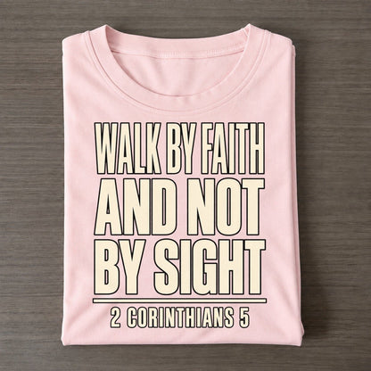 Walk By Faith And Plain Gospel Classic T-shirt – Pink