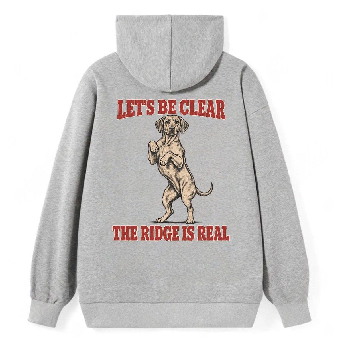 Rhodesian Ridgeback Dog Declarations Classic Pullover Hoodie – Grey