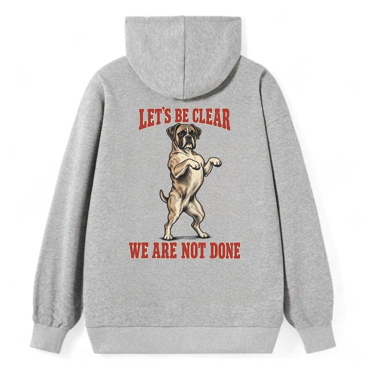 Boxer Dog Declarations Classic Pullover Hoodie – Grey