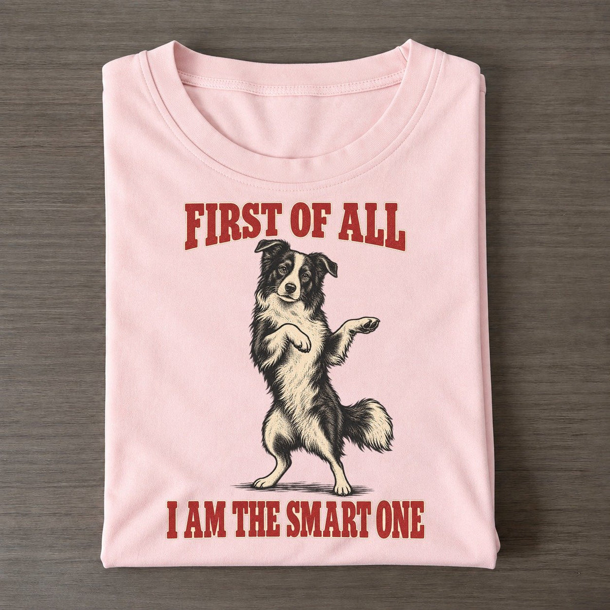 Border Collie Dog Declarations Classic T-shirt – Pink