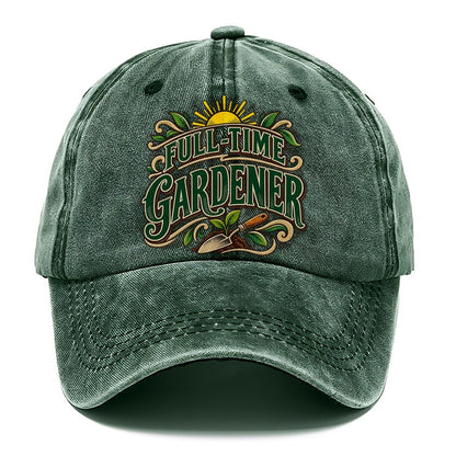 Full Time Gardener Retired Living Classic Cap – Forest Mist