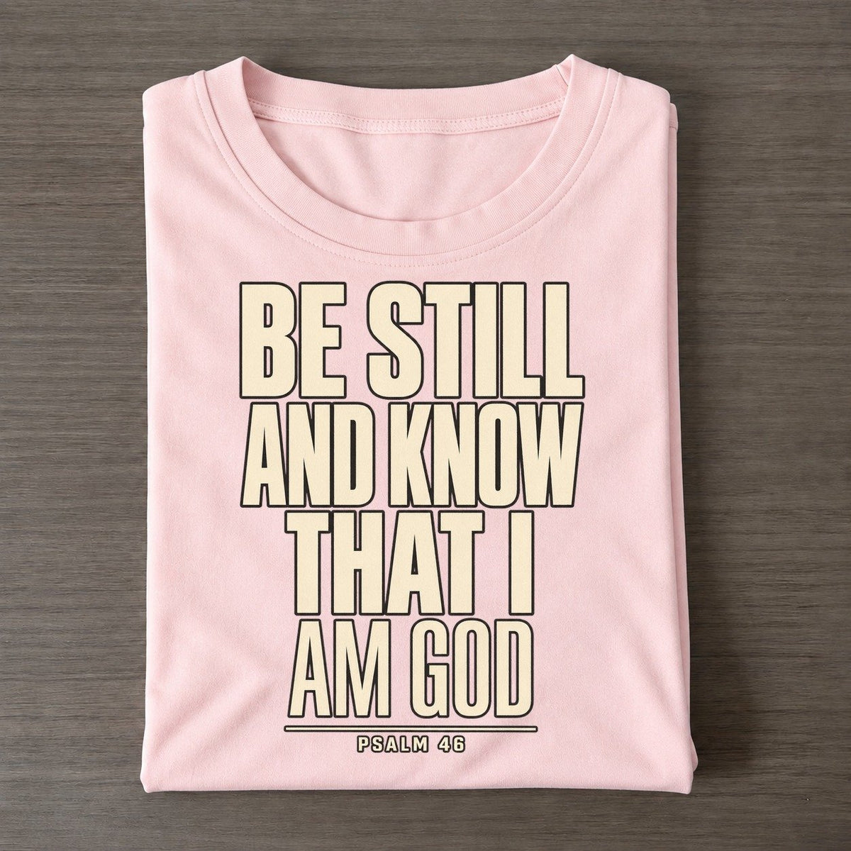 Be Still And Know Plain Gospel Classic T-shirt – Pink