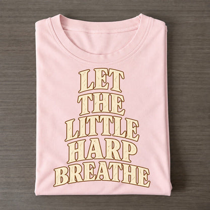 Let The Little Harp Breathe Pastimes Companions Classic T-shirt – Pink