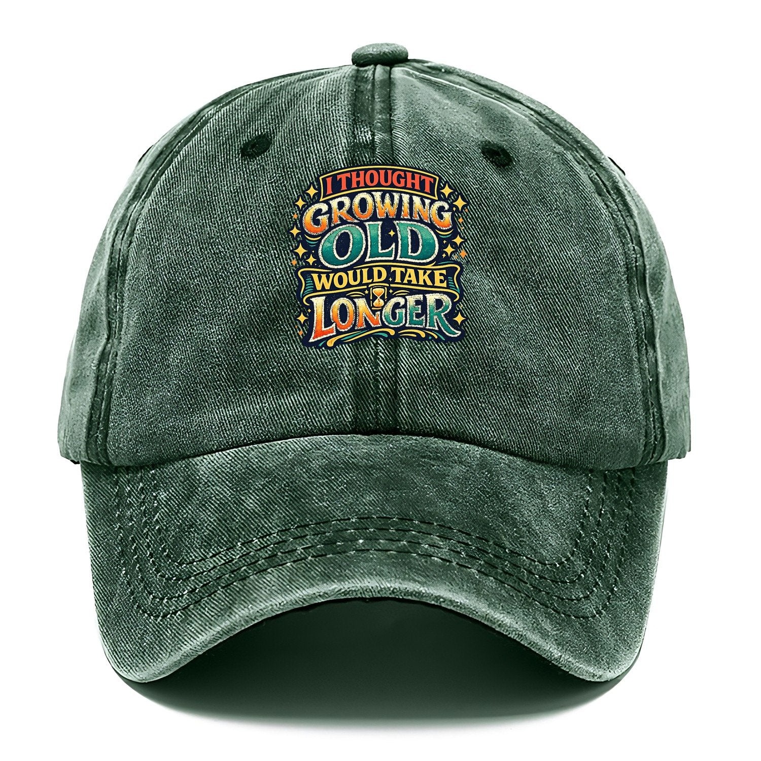 I Thought Growing Old Would Take Longer Retro Classic Cap – Forest Mist