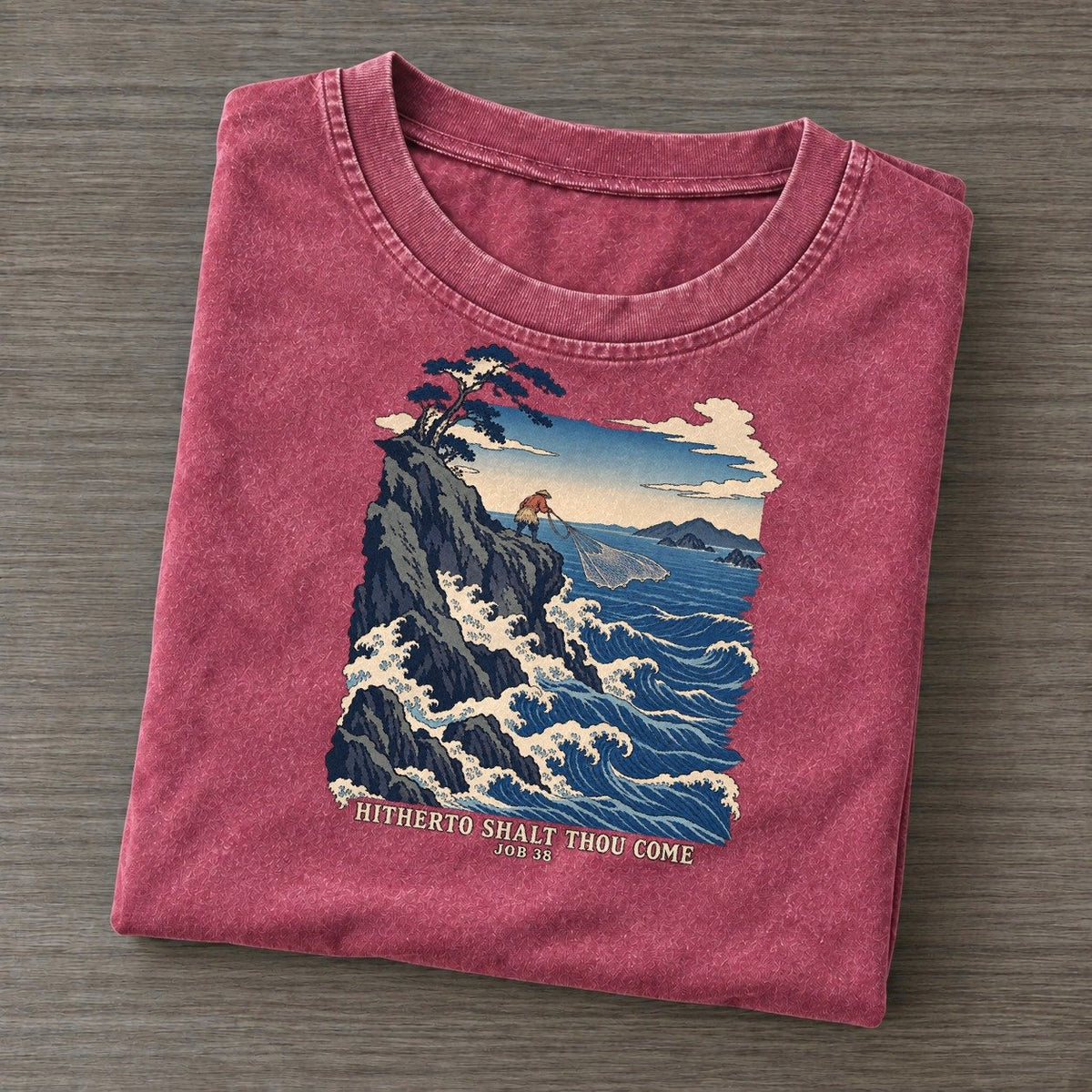 Hitherto Shalt Thou Come The Great Deep Vintage T-shirt – Raspberry