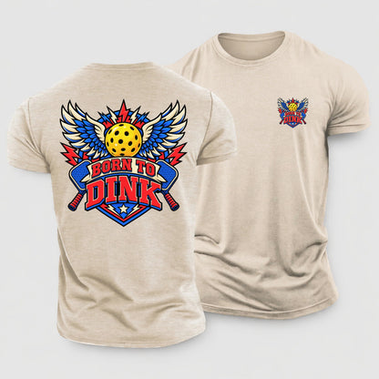 Born To Dink Pickleball Life Cotton T-Shirt – Sand