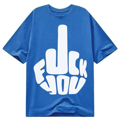 Fuck You Classic T-shirt – Blue