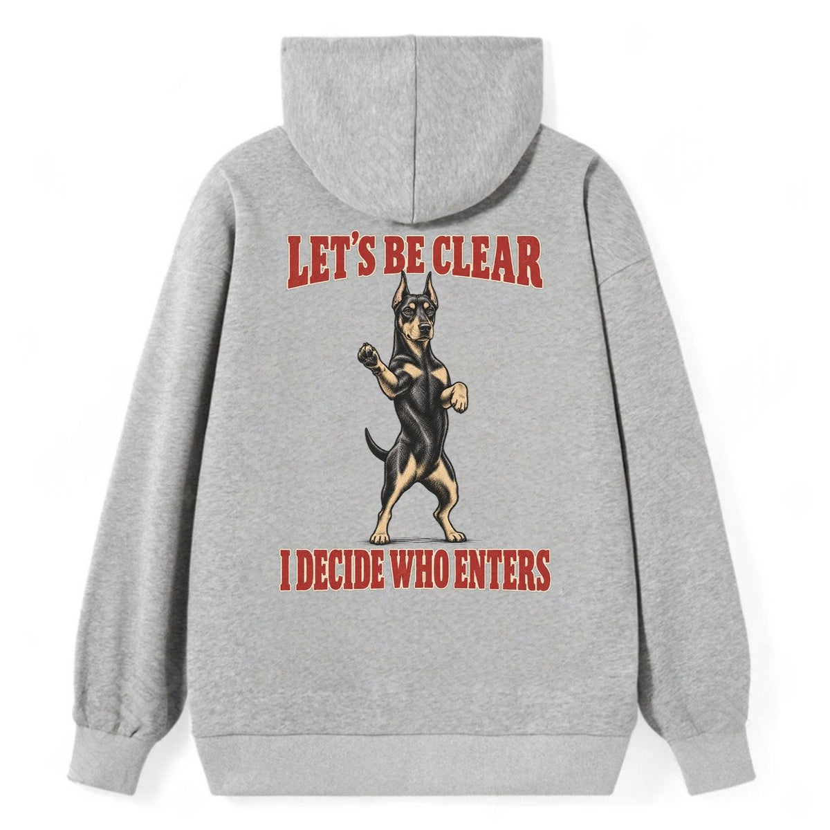 Doberman Pinscher Dog Declarations Classic Pullover Hoodie – Grey