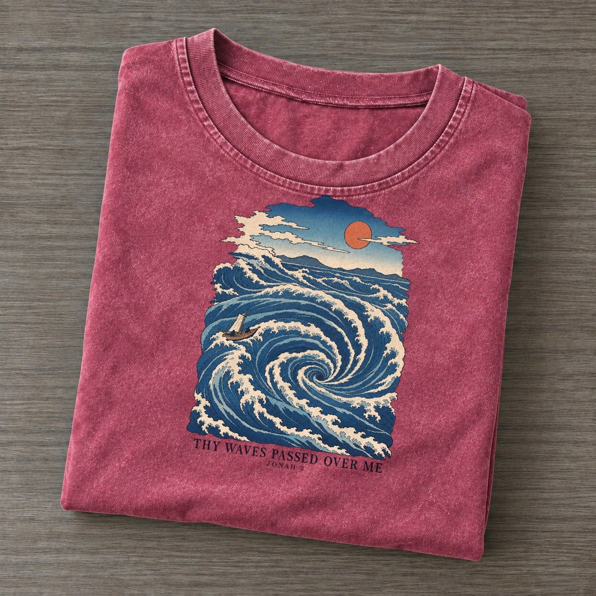 Thy Waves Passed Over Me The Great Deep Vintage T-shirt – Raspberry