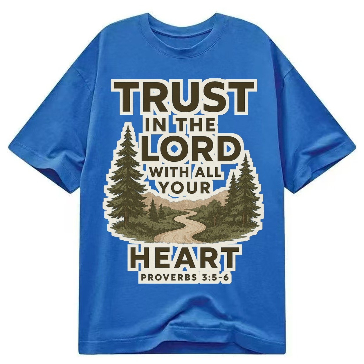Proverbs 35 6 Path Classic T-shirt – Blue