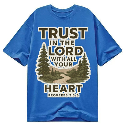 Proverbs 35 6 Path Classic T-shirt – Blue