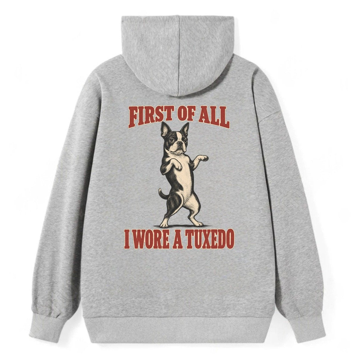 Boston Terrier Dog Declarations Classic Pullover Hoodie – Grey