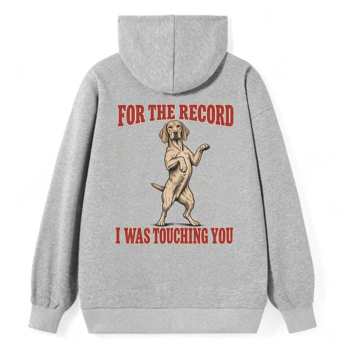 Vizsla Dog Declarations Classic Pullover Hoodie – Grey