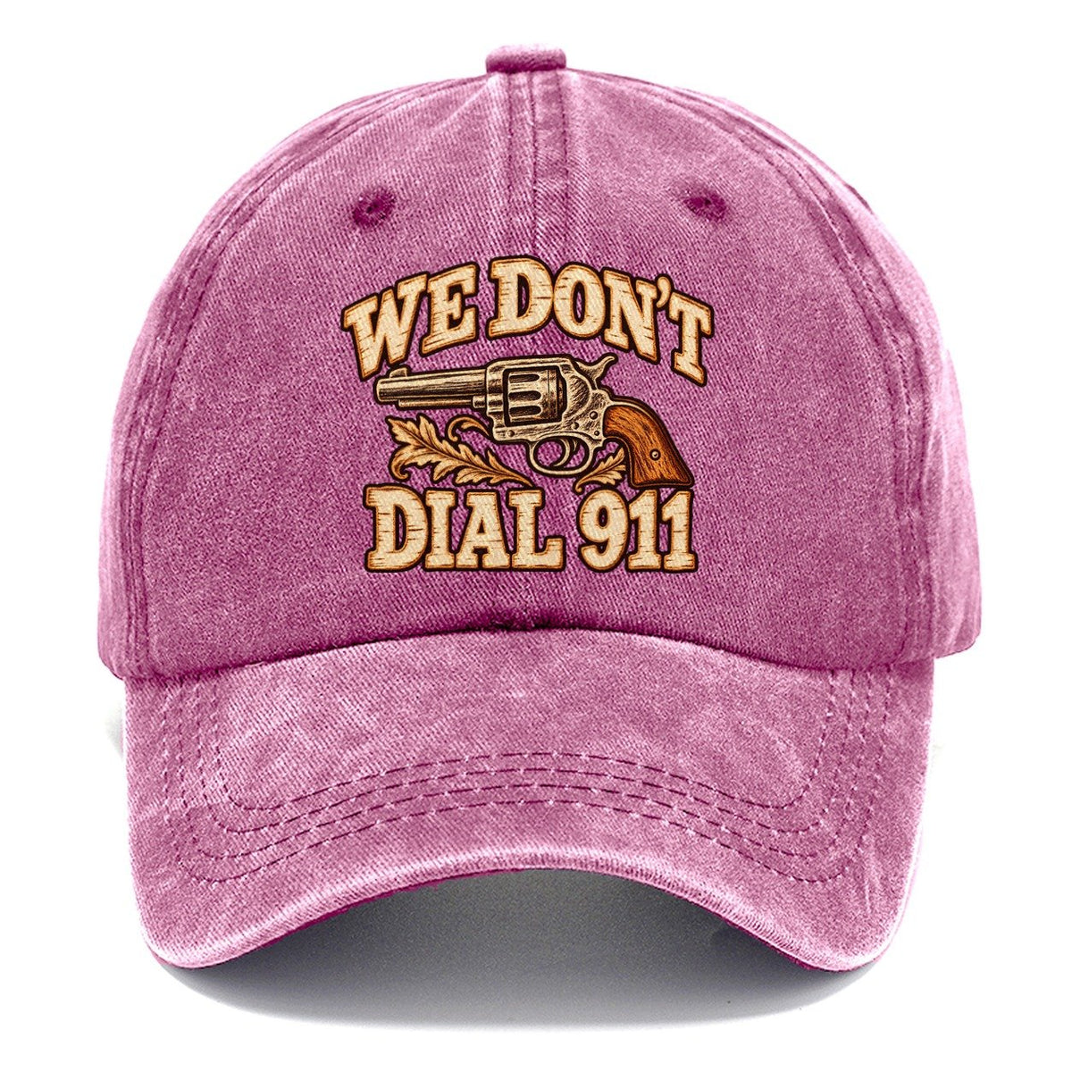 Pyrography Mark We Don't Dial 911 Classic Cap – Dusty Rose