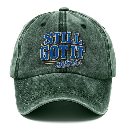 Still Got It Mostly American Wit Classic Cap – Forest Mist