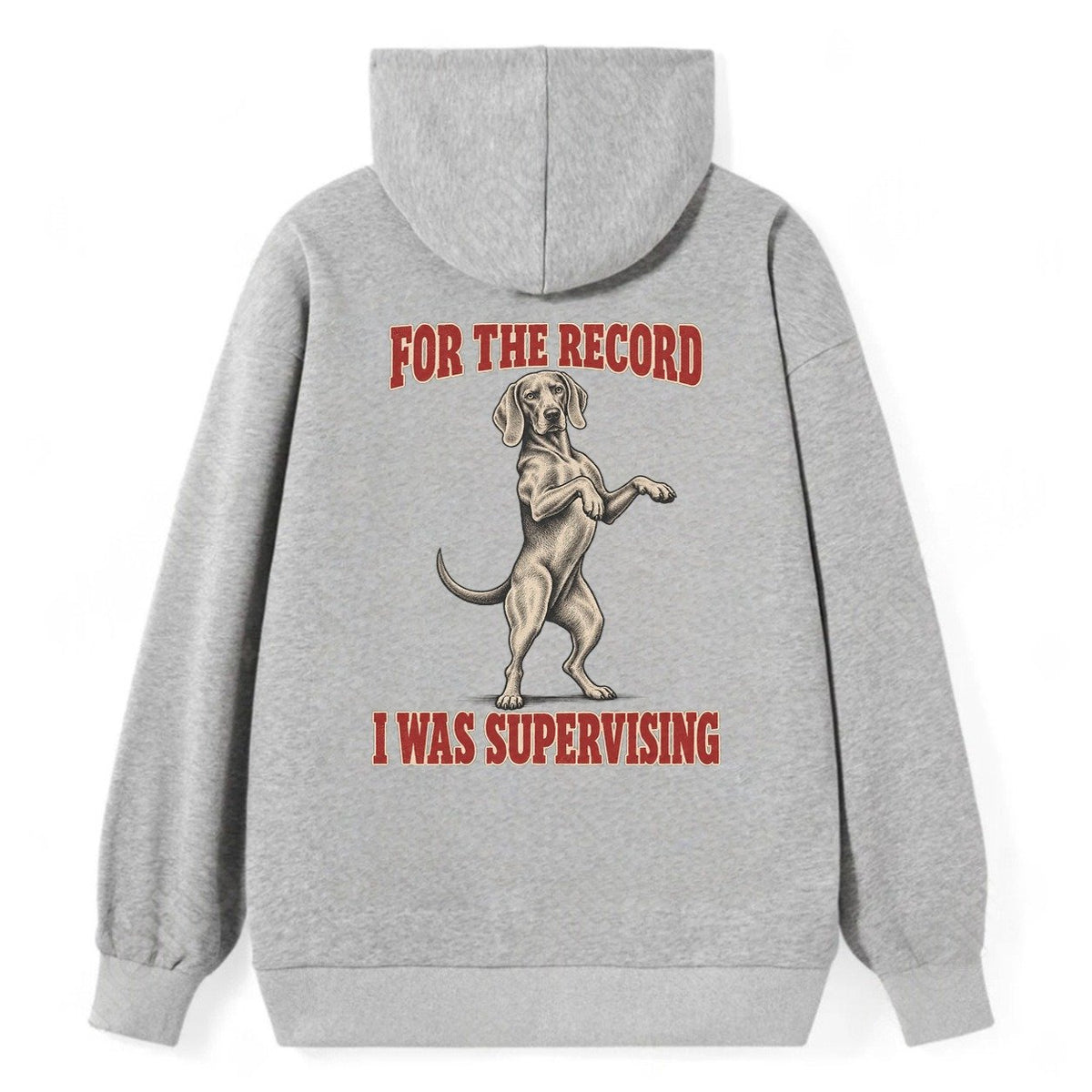Weimaraner Dog Declarations Classic Pullover Hoodie – Grey