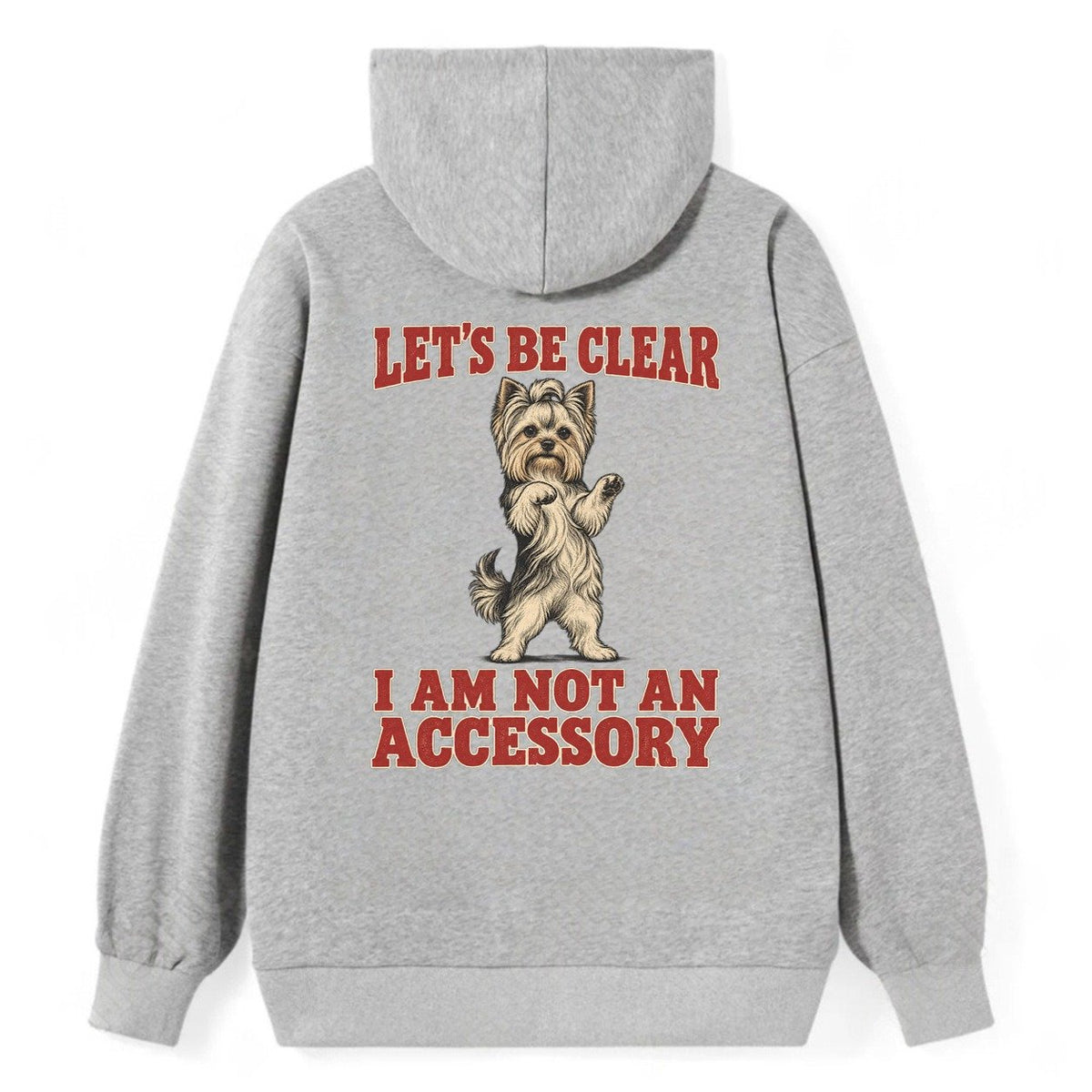 Yorkshire Terrier Dog Declarations Classic Pullover Hoodie – Grey