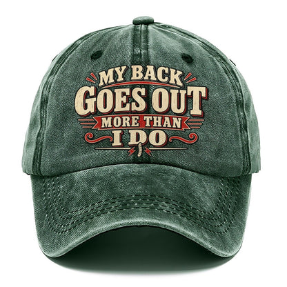 My Back Goes Out More Than I Do American Wit Classic Cap – Forest Mist