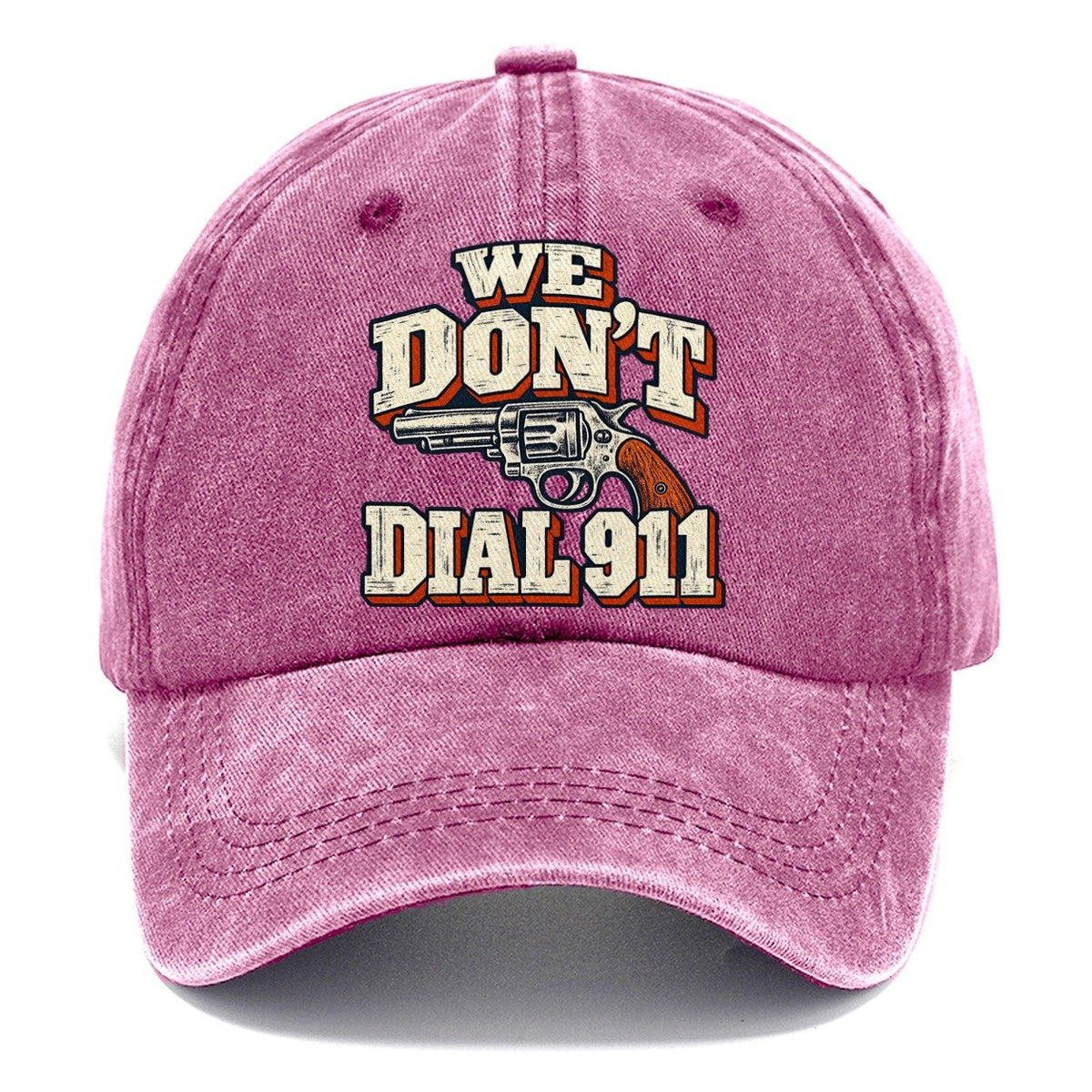 Woodtype Broadsheet We Don't Dial 911 Classic Cap – Dusty Rose