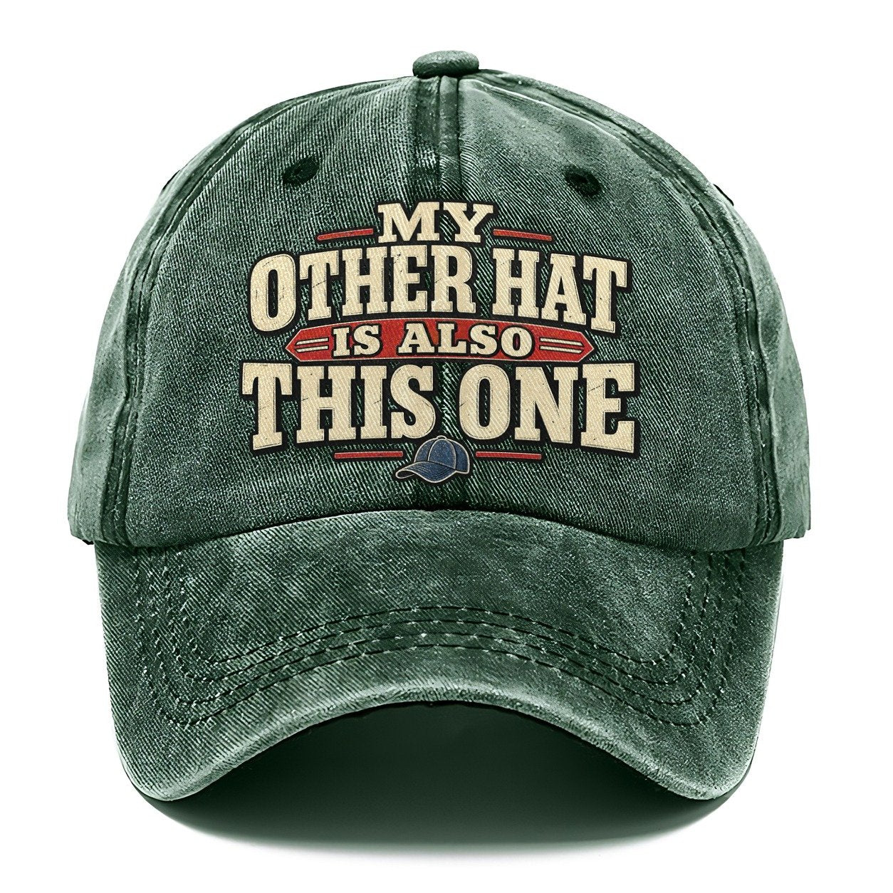 My Other Hat Is Also This One American Wit Classic Cap – Forest Mist