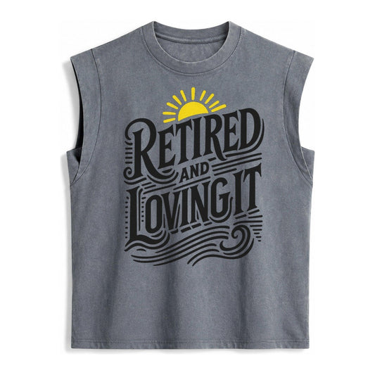 Retired And Loving It Vintage Washed Tank – Grey