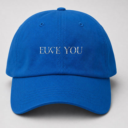 Fuck Love You Baseball Cap – Blue